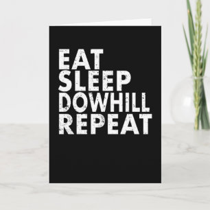 Sleep Downhill Sprichwort für Mountain Bike Karte