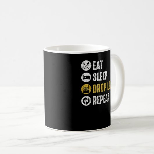 Sleep Drop Loads Wiederholen Semi Truck Driver Mec Kaffeetasse (VorderseiteRechts)