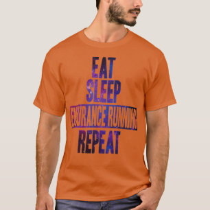 Sleep Endurance essen Wiederholungsaufkleber T-Shirt