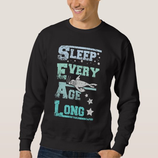 Sleep every age long seals sweatshirt (Vorderseite)