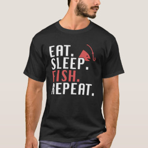 Sleep Fish Wiederholung von Vater-Zitat T-Shirt