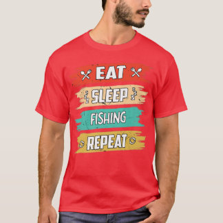 Sleep Fishing Repeat Fishing Premium T-Shirt