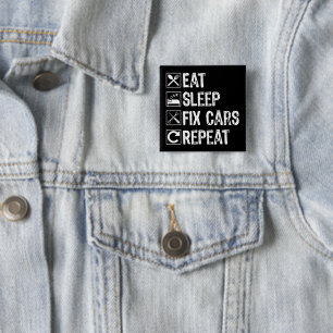 Sleep Fix Cars wiederholen Funny Mechanic Vater Button