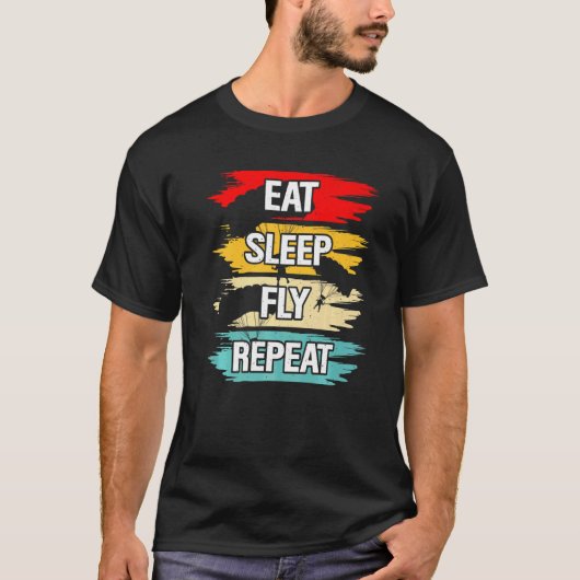 Sleep Fly wiederholen T-Shirt (Vorderseite)