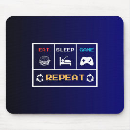 Sleep Game Repeat Gamer Mouse Pad essen Mousepad