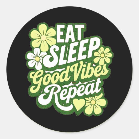 Sleep Good Vibes wiederholen Runder Aufkleber (Vorderseite)