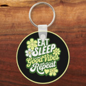 Sleep Good Vibes wiederholen Schlüsselanhänger (Vorderseite)