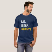 Sleep Graduate essen T-Shirt (Vorne ganz)