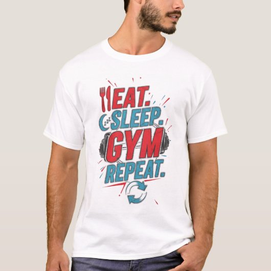 Sleep Gym Eat Repeat Fitness Motivation T-Shirt (Vorderseite)