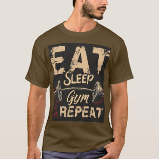 Sleep Gym Wiederholung essen: Die ultimative Fitne T-Shirt