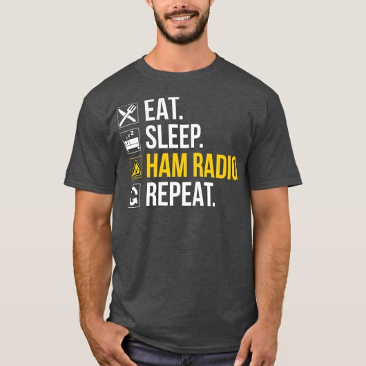 Sleep Ham Radio Repeat - Amateur Radio T-Shirt (Vorderseite)