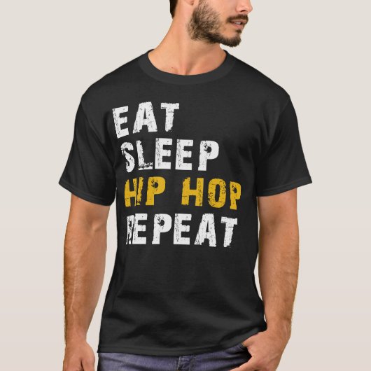 Sleep Hip Hop wiederholen T-Shirt (Vorderseite)