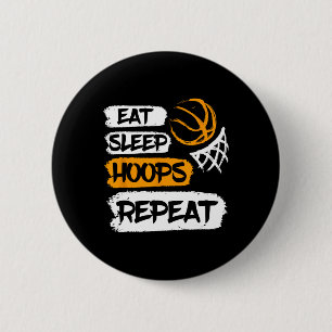 Sleep Hoops Vintages Basketball-Sprichwort wiederh Button