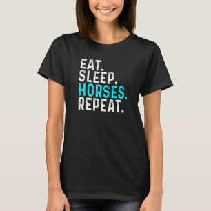 Sleep Horses Eat Repeat Horseriding T-Shirt