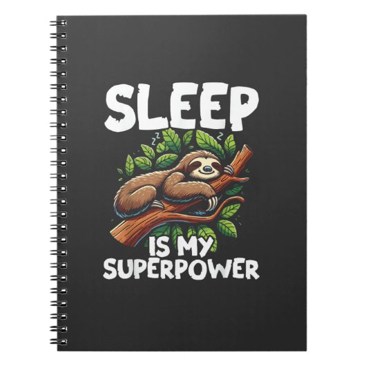 Sleep is My Superpower Sloth T-Shirt Notizblock (Vorderseite)