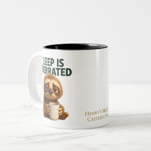 Sleep Is Overrated – Funny New Parent Mug Zweifarbige Tasse (Vorderseite Links)