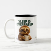 Sleep Is Overrated – Funny New Parent Mug Zweifarbige Tasse (Links)