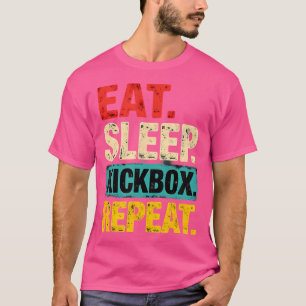 Sleep Kickbox Wiederholen Kickboxing Mixed Martial T-Shirt