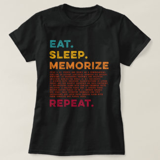 Sleep Memorize Wiederholen CC-Gespräch Kreis 1 ess T-Shirt