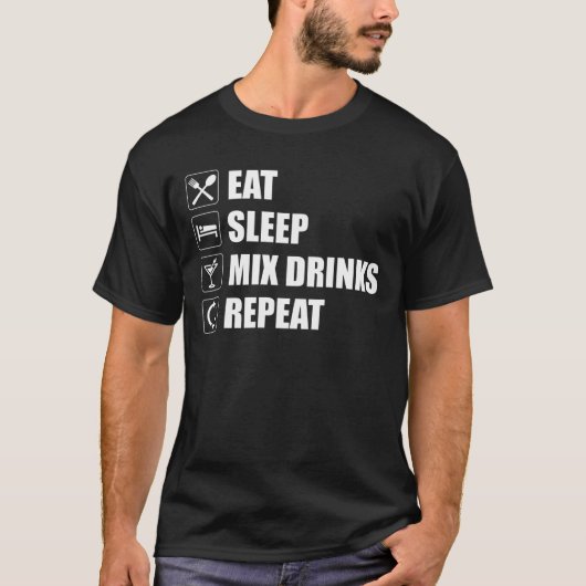 Sleep Mix Drinks wiederholen T-Shirt (Vorderseite)