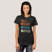 Sleep Opera Wiederholung Opera Singer 1 T-Shirt (Vorne ganz)
