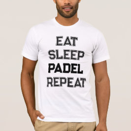 Sleep Padel wiederholen Padel Teamplayer T-Shirt