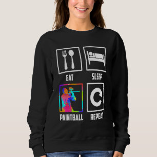 Sleep Paintball Eat Wiederholen Paintballer Paintb Sweatshirt