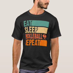 Sleep Pickleball wiederholen Pickleball spielen R T-Shirt