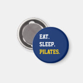 Sleep Pilates essen Magnet (Vorderseite/Rückseite)