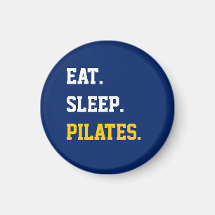 Sleep Pilates essen Magnet