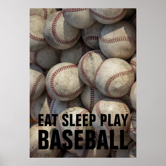 Sleep Play Black & White Baseball Motivierend Poster (Vorne)