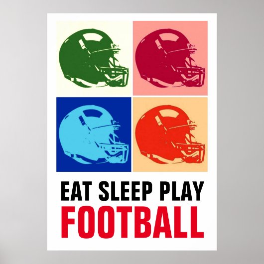 Sleep Play Football Pop Art Poster (Vorne)