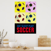 Sleep Play Soccer Artwork Poster essen (Küche)