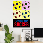 Sleep Play Soccer Artwork Poster essen (Heimbüro)