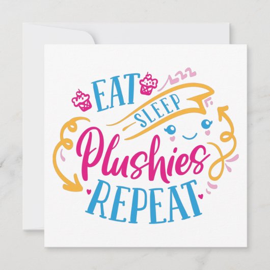 Sleep Plushies essen wiederholen | Funny Colorful Karte (Vorderseite)