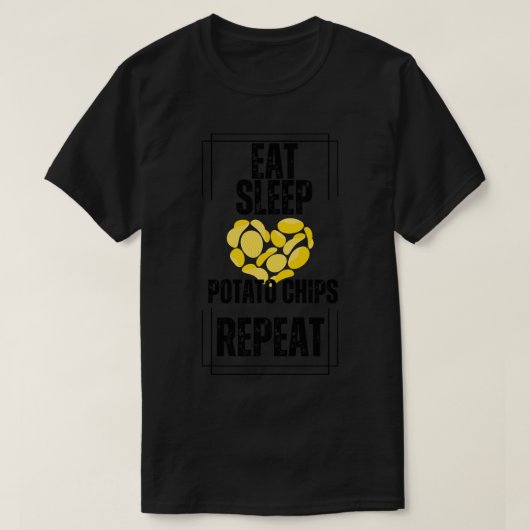 Sleep Potato Chips essen Wiederholung T-Shirt (Design vorne)