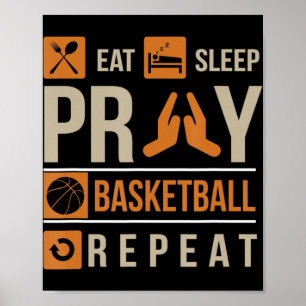 Sleep Pray Basketball wiederholen katholische Athl Poster