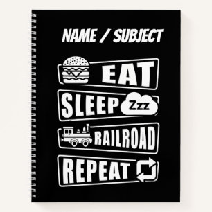 Sleep Railroad Repeat Dampfzug mit Namen essen Notizblock