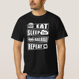 Sleep Railroad Repeat Steam Train essen  T-Shirt