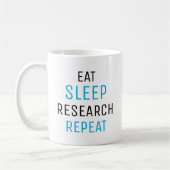 Sleep Research Repeat, Researcher Tasse, Kaffeetasse (Links)