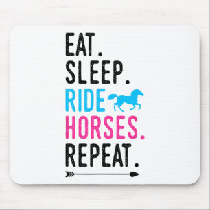 Sleep Ride Pferde Wiederkehren Pferdereiten Reiten Mousepad