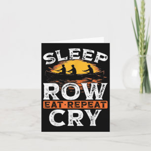 Sleep Row Eat Wiederholung Rudern Rudern Rudern Karte