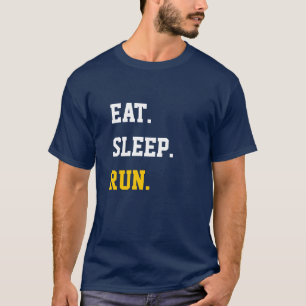 Sleep Run essen T-Shirt