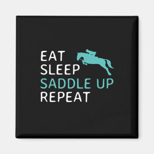 Sleep Saddle up Wiederholung Pferdereiten Magnet