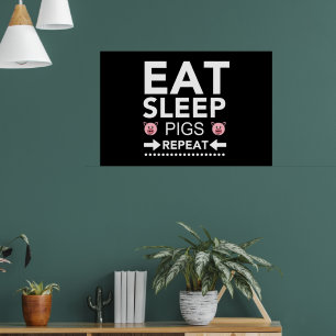 Sleep Schweine Eat Wiederholung Funny Pig Lover Wh Poster