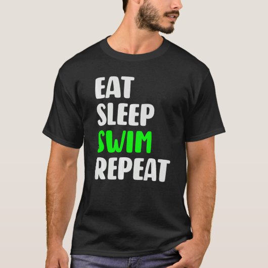 Sleep-Schwimmen wiederholen Schwimmen Liebe zum Sc T-Shirt (Vorderseite)