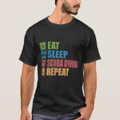 Sleep scuba diving Wiederholen T-Shirt (Vorderseite)