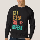 Sleep Ski Wiederholung essen Sweatshirt (Vorderseite)