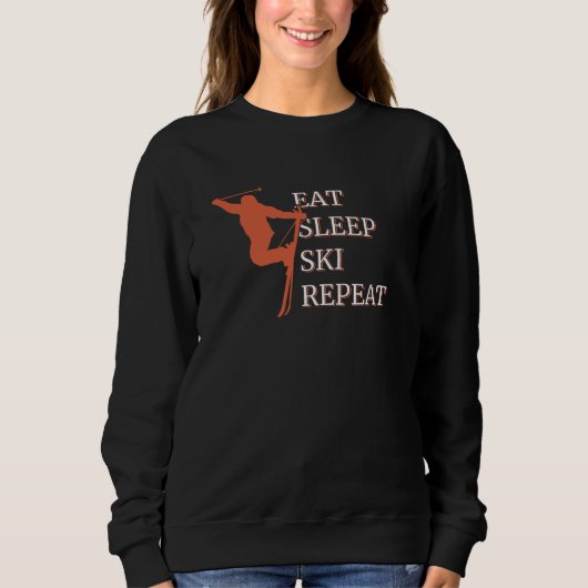 Sleep Ski Wiederholung essen Sweatshirt (Vorderseite)