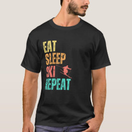 Sleep Ski Wiederholung essen T-Shirt